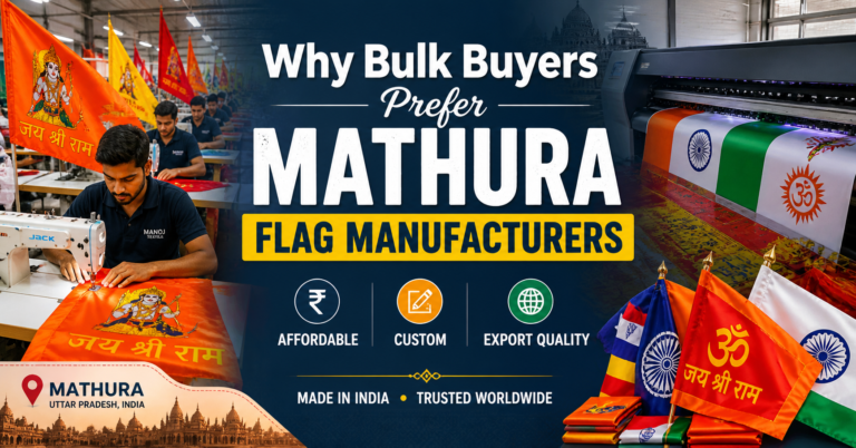 Bulk flag manufacturing in Mathura India for global buyers
